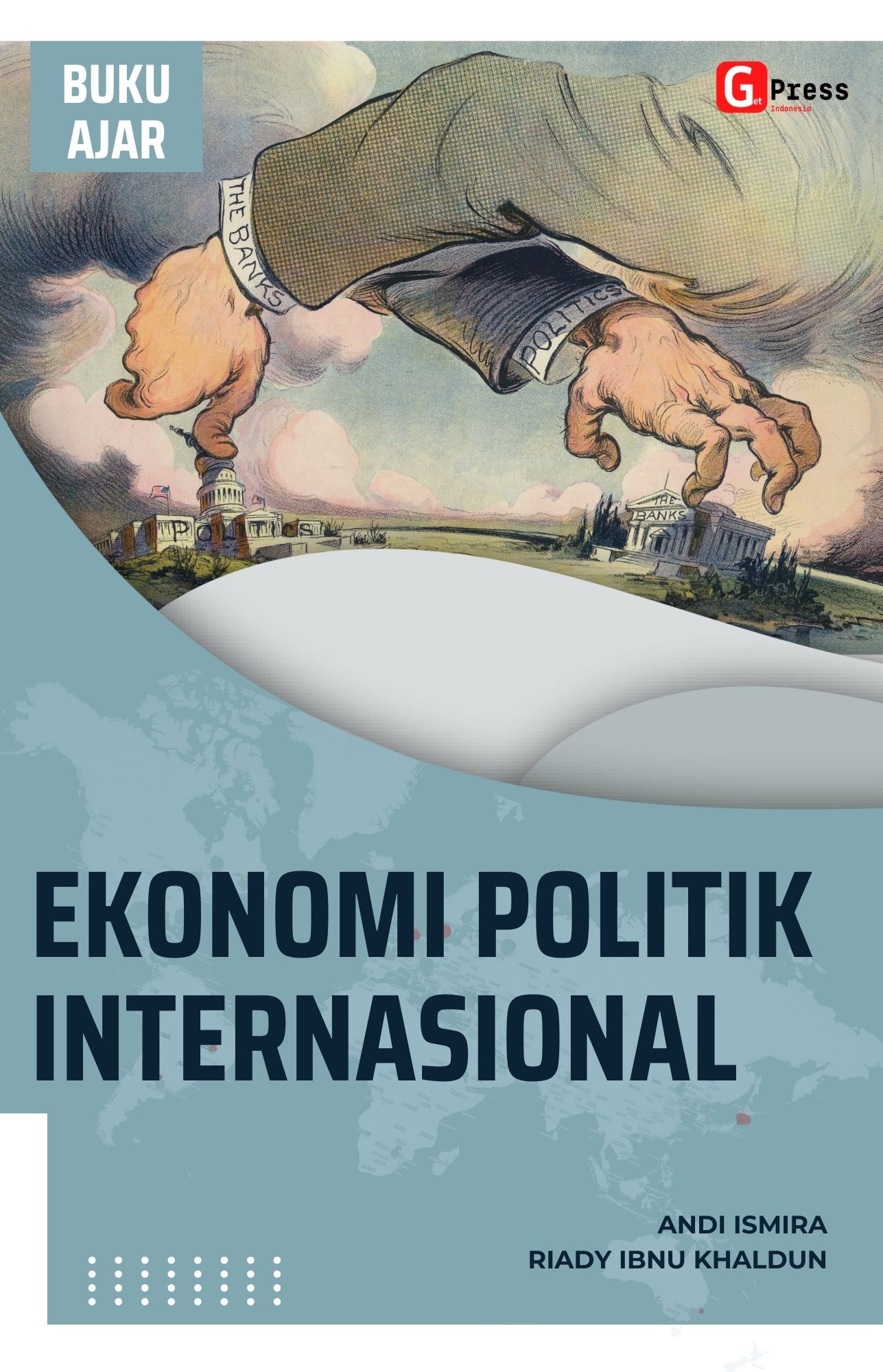 BUKU AJAR EKONOMI POLITIK INTERNASIONAL